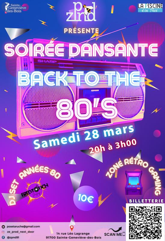 Soirée dansante Back to the 80's