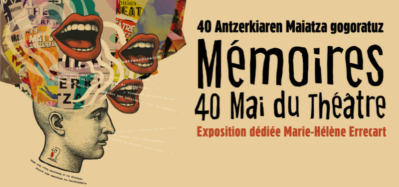 Exposition - 40 ans d'histoire du Mai du Théâtre