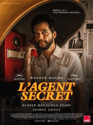 Cinéma - l’Agent secret