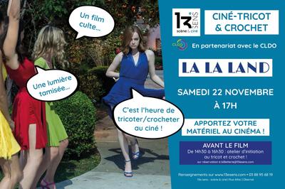 Ciné-Tricot-Crochet - la la Land