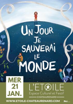 Un jour je sauverai le monde