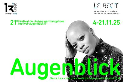 Festival Augenblick - Festival du film germanophone 21e édition