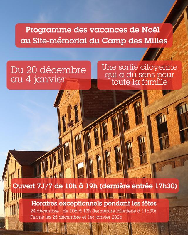 Les vacances de Noël au Site-mémorial du camp des Milles