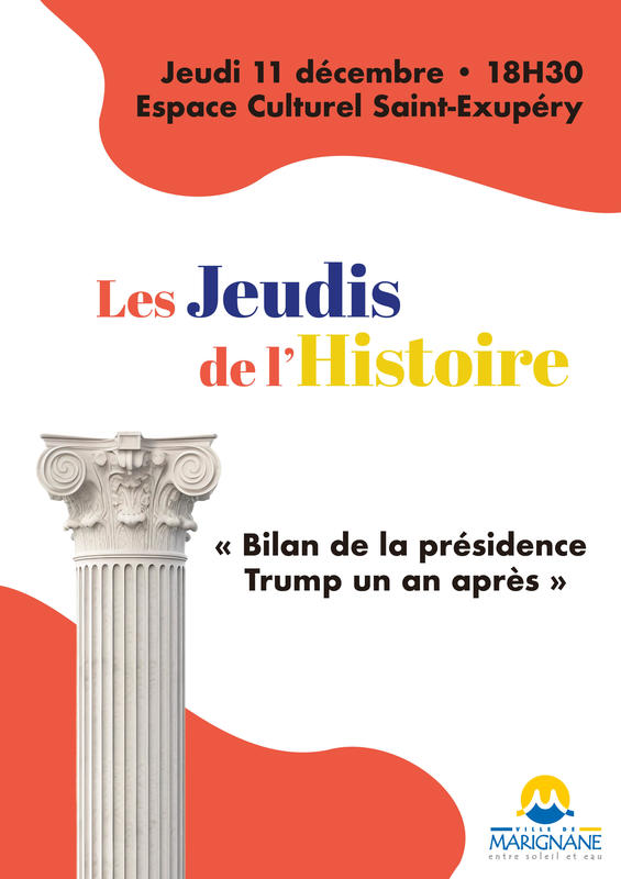 Les jeudis de l'histoire : Bilan de la présidence de Trump un an après