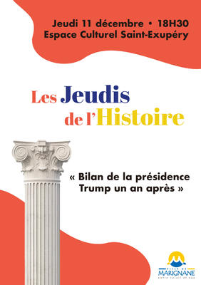 Les jeudis de l'histoire : Bilan de la présidence de Trump un an après