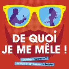 De Quoi je me Mêle - Espace Gerson, Lyon