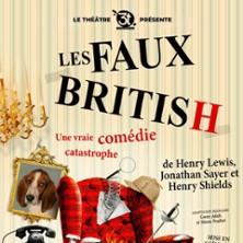 Les Faux British, le Grand Théâtre 3t - Toulouse