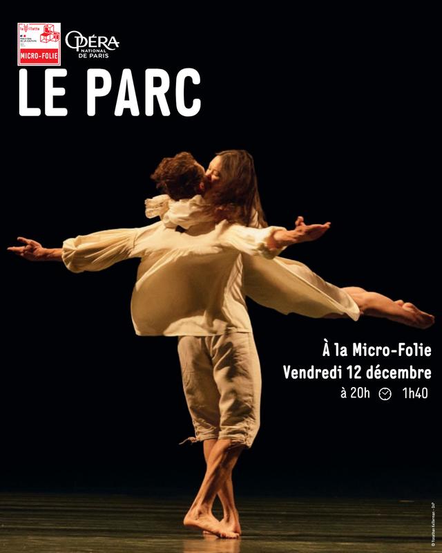 Projection ballet &quot;Le Parc&quot; d'Angelin Preljocaj (Opéra National de Paris)