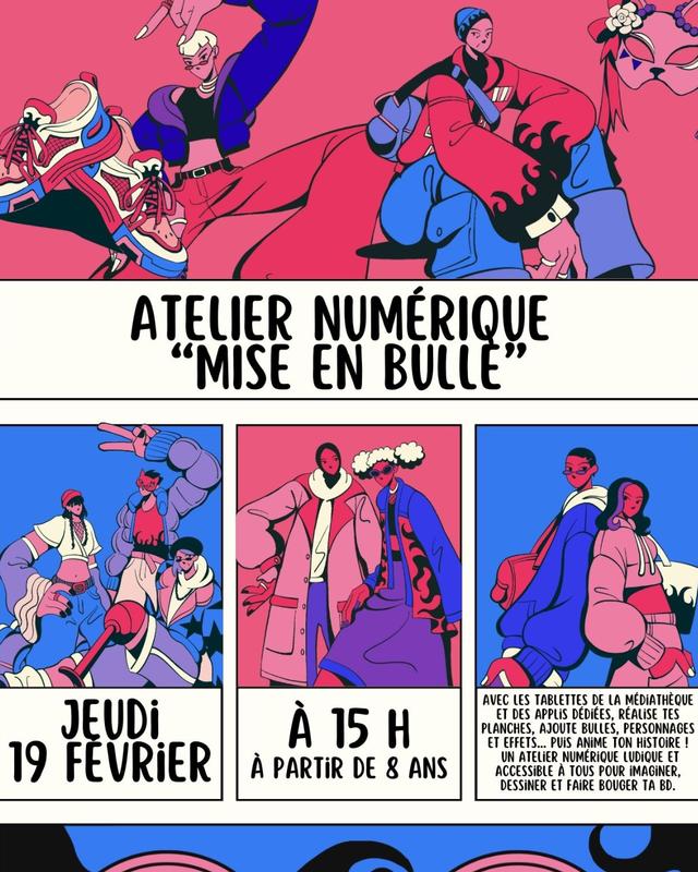 Atelier numérique "mise en bulle"