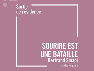 Théâtre - sortie de résidence - sourire est une bataille