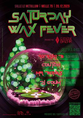 Saturday Wax Fever