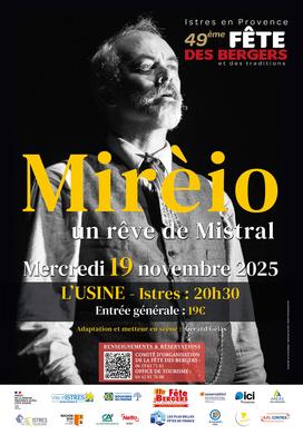 Mirèio, un rêve de Mistral