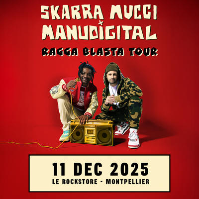 Skarra Mucci X Manudigital @Montpellier(34)