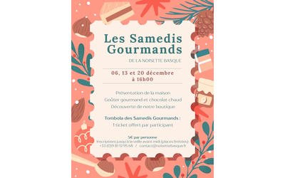 Les Samedis Gourmands de la Noisette Basque