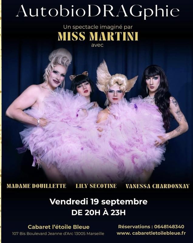 AutobioDRAGphie : le nouveau Drag show de Miss Martini