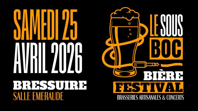 Le Sous-Boc Bière Festival - Brasseries artisanales et concerts
