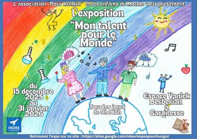 Exposition "Mon talent pour le monde"
