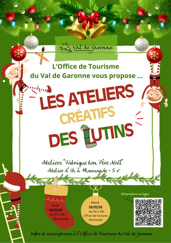Les ateliers des petits lutins - Fabrique ton Père Noël !