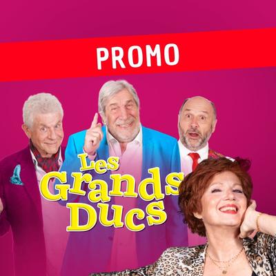 Les Grands Ducs - Report du 24/03/25 - Promo -30% -