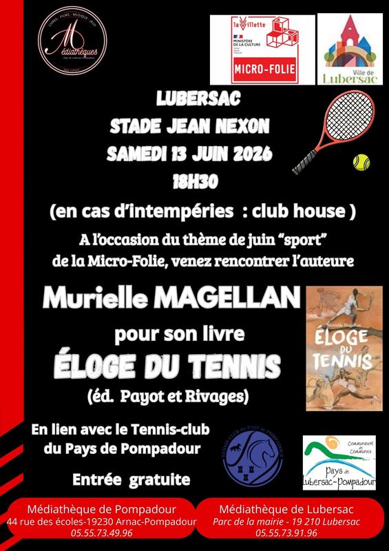 Rencontre avec Murielle Magellan "Éloge du Tennis"