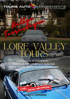 Rallye Touristique "Loire Valley Tours"
