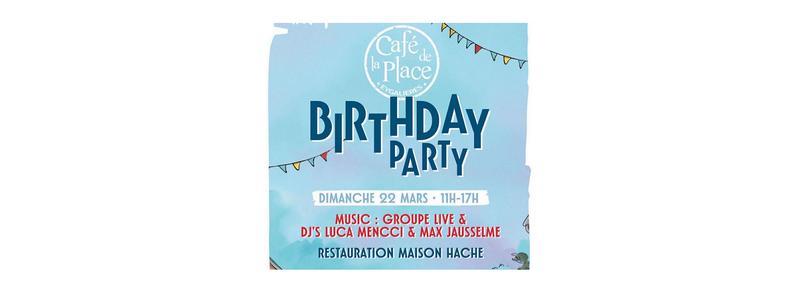 Birthday Party au Café de la Place
