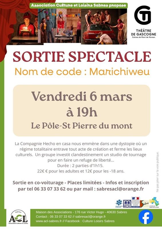 Sortie Spectacle : Nom de code : Marichiweu