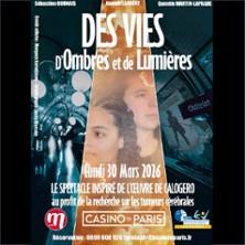 Des Vies d'Ombres et de Lumières