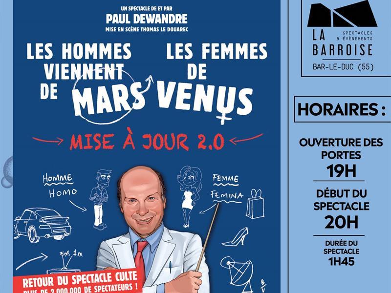 Spectacle - les hommes viennent de Mars, les femmes de Vénus. Mise à jour 2.0