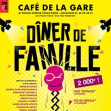Dîner de Famille - Café de la Gare, Paris
