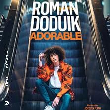 Roman Doduik - Adorable - Tournée