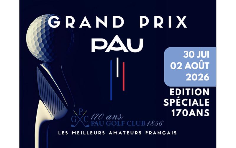 Pau Golf Club - Grand Prix de Pau "spécial 170ans"