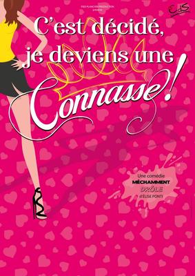 C'est décidé, je deviens une connasse