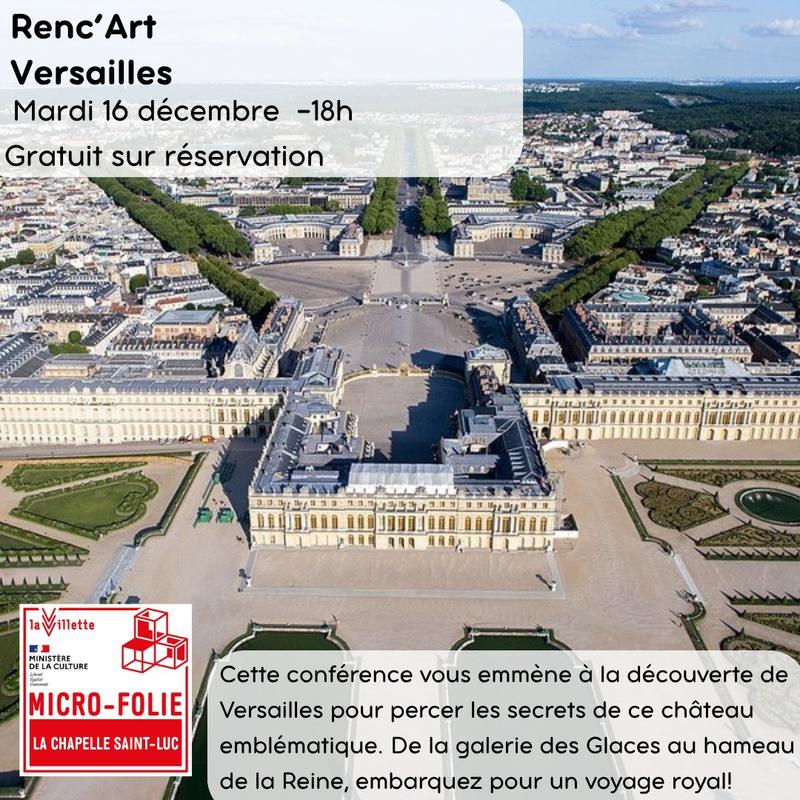 Renc'art - a la découverte de Versailles