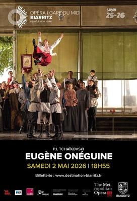 Retransmission du Metropolitan Opera de New York - Eugène Onéguine