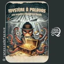 Mystère à Palavas - Théâtre le Point Comédie, Montpellier