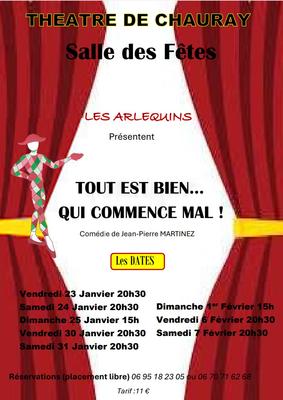 Théâtre les Arlequins – Tout est bien qui commence mal à Chauray