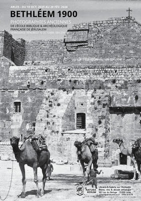 Exposition Bethléem 1900. Photographies anciennes