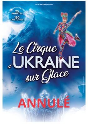 Le Cirque d’Ukraine sur Glace