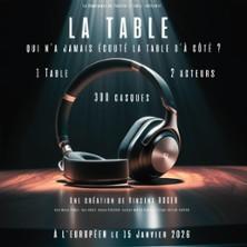La Table - l'Expérience - l'Européen, Paris