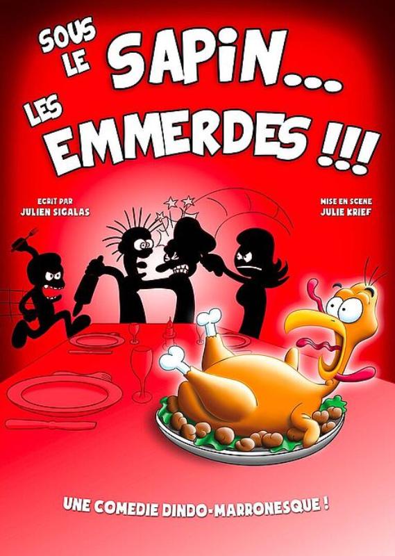 Sous le sapin... Les emmerdes !!!