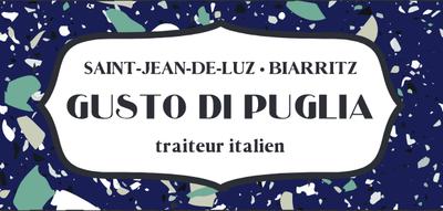 Traiteur italien Gusto Di Puglia saint jean de luz