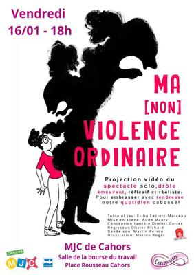 Ma [non] violence ordinaire
