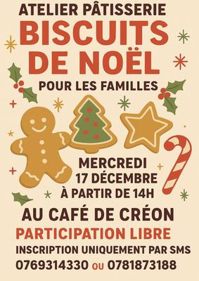 Atelier pâtisserie : Biscuits de Noël