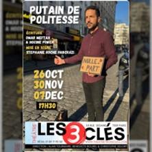 Omar Meftah - Putain de Politesse - Théâtre des 3 Clés, Paris