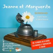 Jeanne et Marguerite - Théâtre de la Rue de Belleville, Nantes