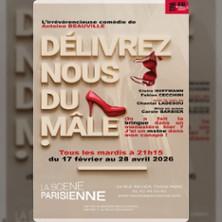 Délivrez-Nous du Mâle - la Scène Parisienne, Paris