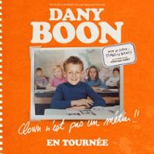Dany Boon - Clown n'est Pas un Métier !! - Tournée