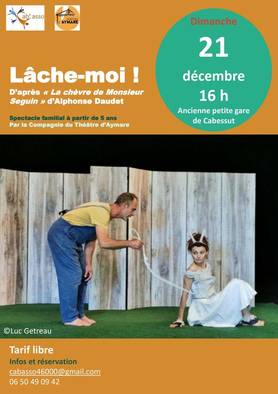 Spectacle &quot;Lâche-moi !&quot;