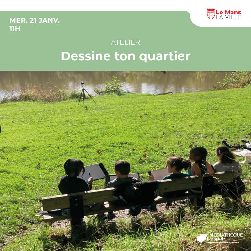 Dessine ton quartier